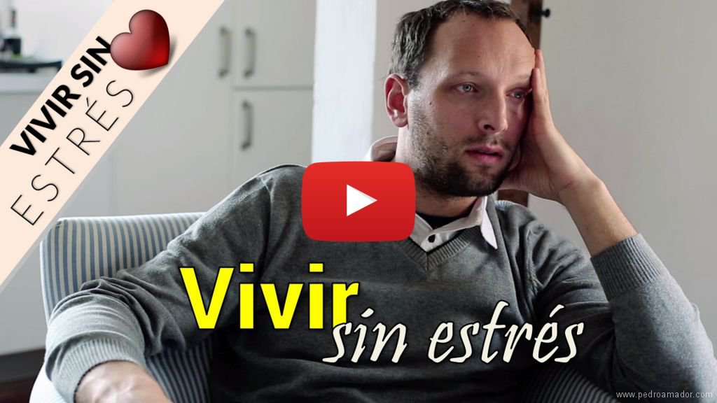 Los mejores videos para vivir sin estrés