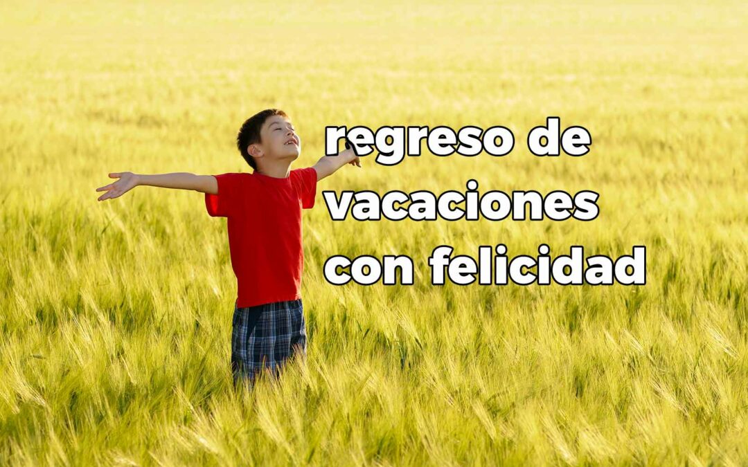 Regreso del verano – Los mejores momentos de la felicidad