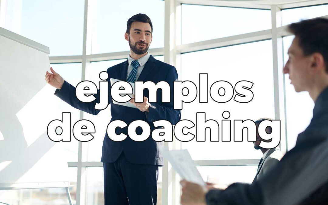 Ejemplos coaching personal