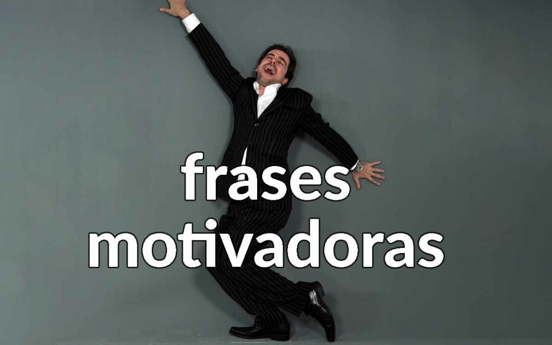 Frases motivacionales