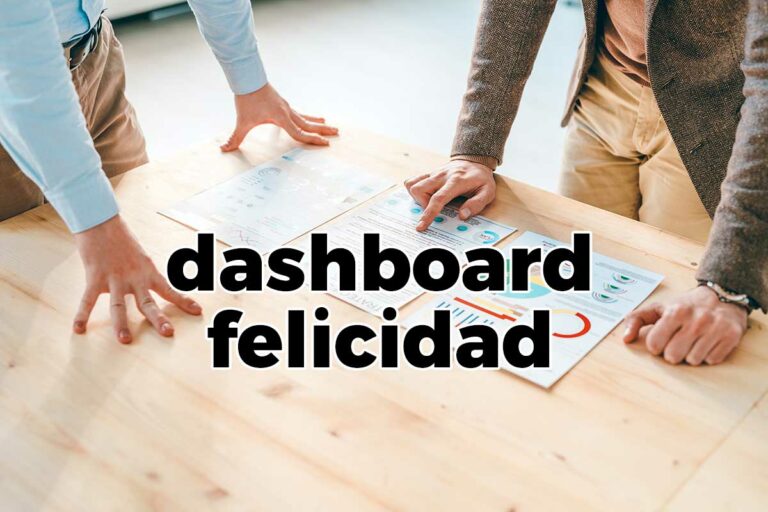 cuadro mandos felicidad