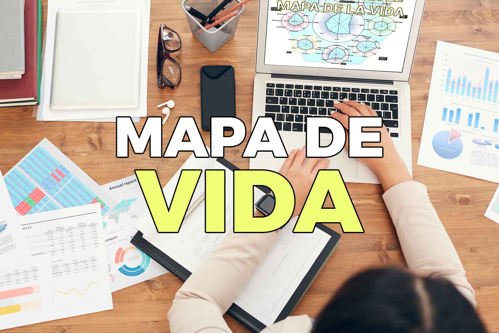 Cómo realizar el Mapa de tu Vida