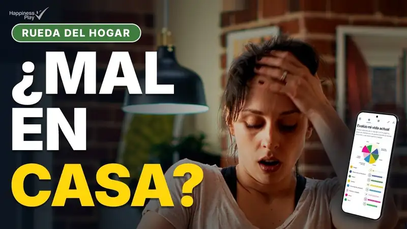 Rueda del Hogar: cómo saber si tu hogar va mal y qué cambiar